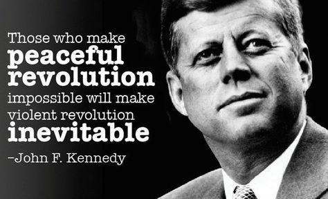 JFK's Wisdom Guides Us...